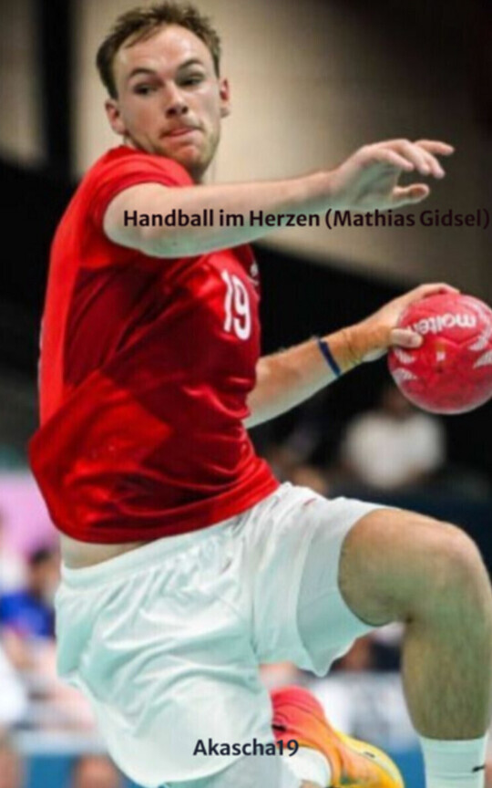 Handball im Herzen (Mathias Gidsel)