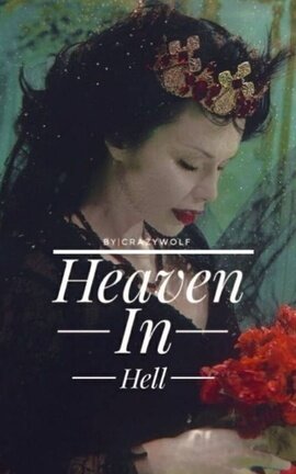 Heaven In Hell