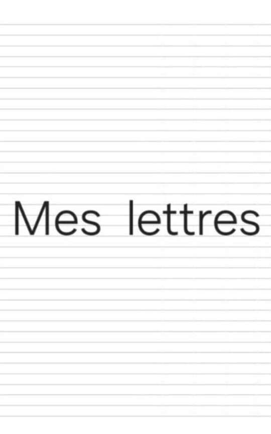Mes lettres