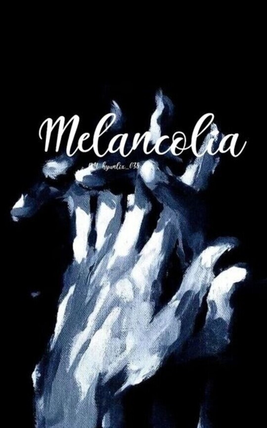 MELANCOLÍA // HYUNLIX 