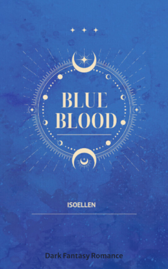 Blue Bloods - a post apocalyptic fantasy