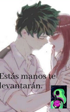 Estás manos te salvarán (Izuku x Fem Shoto)