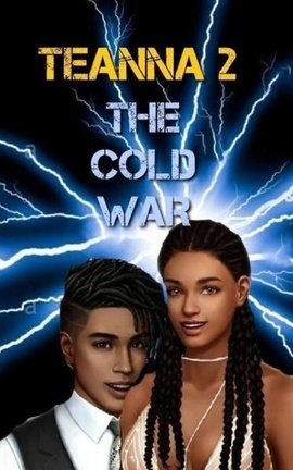 Teanna 2: The Cold War 