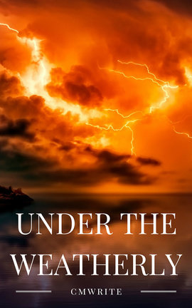 Under The Weatherly