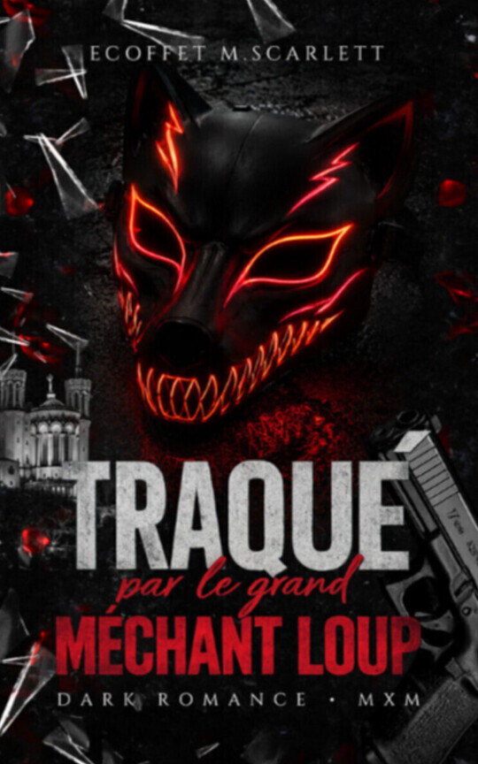 [18+]Traqué par le grand méchant loup [MxM - Darkromance]
