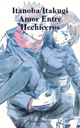 Itanoba/Itakugi Amor Entre Hechiceros