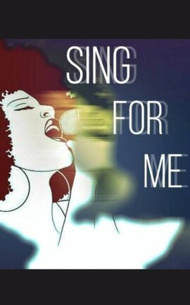 Sing For Me