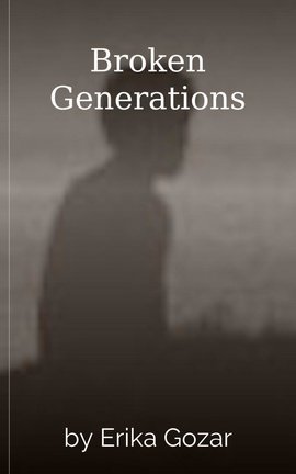 Broken Generations