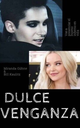 Dulce Venganza;Bill Kaulitz 