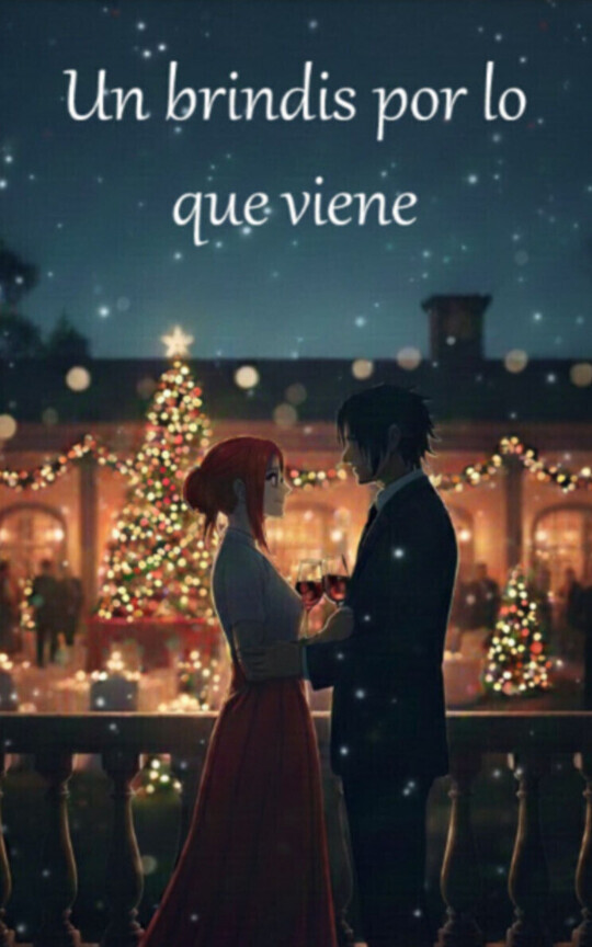 Un brindis por lo que viene