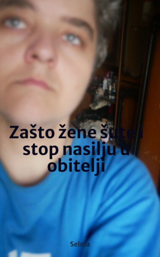 Zašto žene šute i stop nasilju u porodici