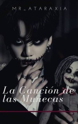 La canción de las muñecas [Kookv]