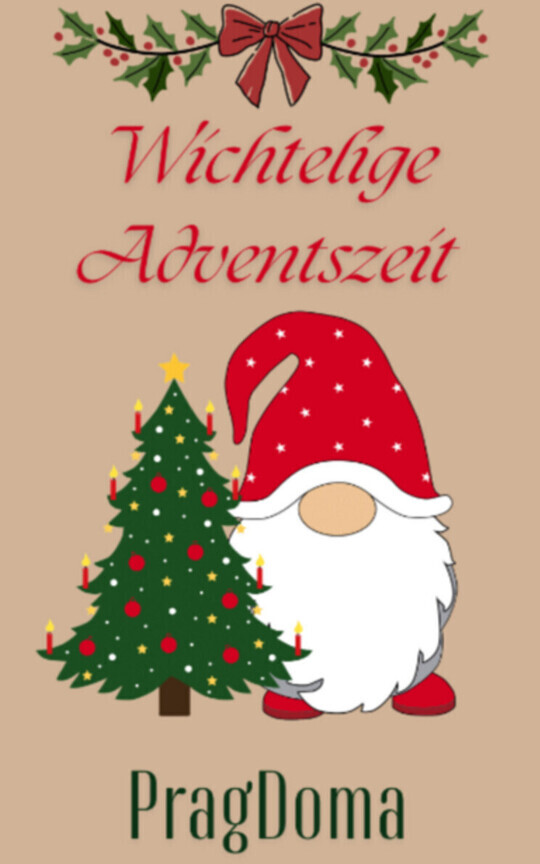Wichtelige Adventszeite