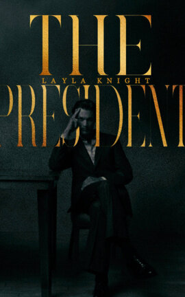 The President [Serrano Bodyguards #4.5]