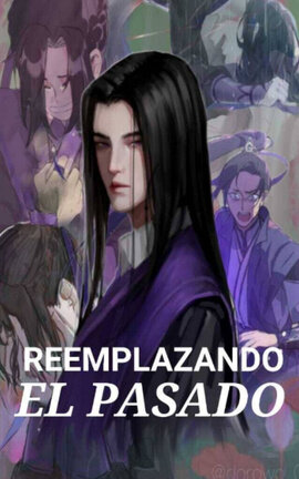 REEMPLAZANDO EL PASADO