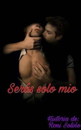 SERÁS SOLO MÍO