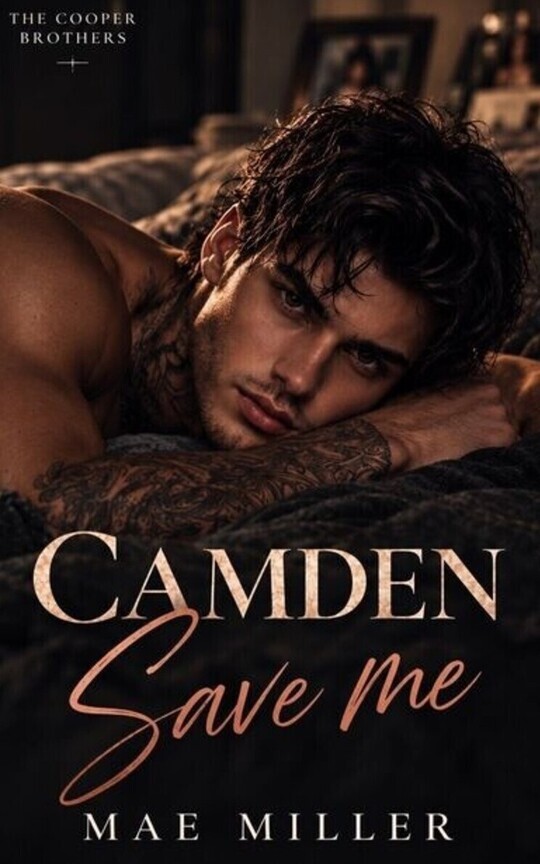The Cooper Brothers Camden ~ Save me BOOK THREE