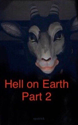 HELL ON EARTH, Pt. 2