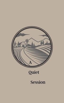 A Quiet Session