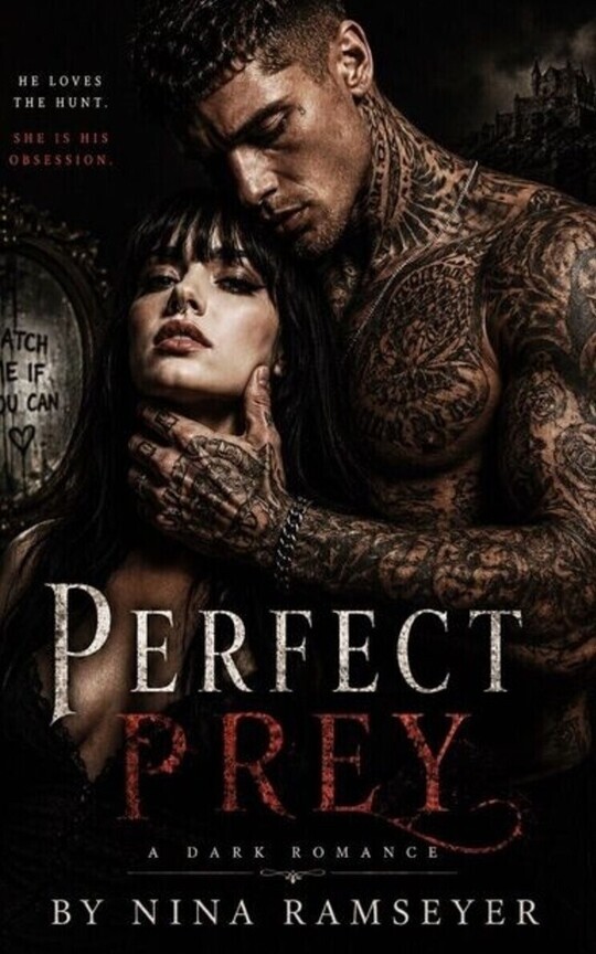 Perfect Prey (A Cat & Mouse Mafia Romance)