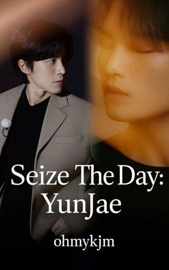 Seize The Day || YunJae: OS. 