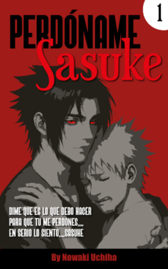 Perdoname Sasuke....