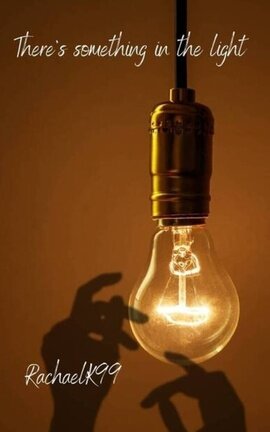There's Something in the Light