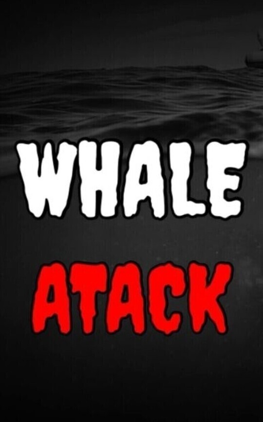 Whale Attack