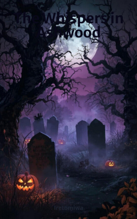The Whispers in Ashwood