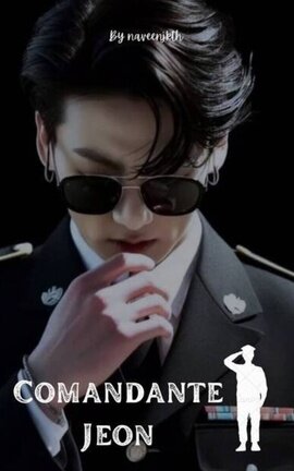Comandante Jeon [KTH-JJK]