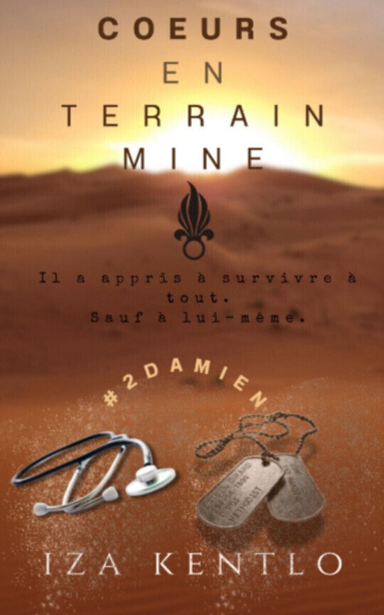 Coeurs en terrain miné - Tome 2 - Damien