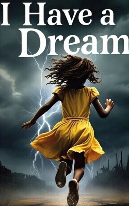 I Have a Dream