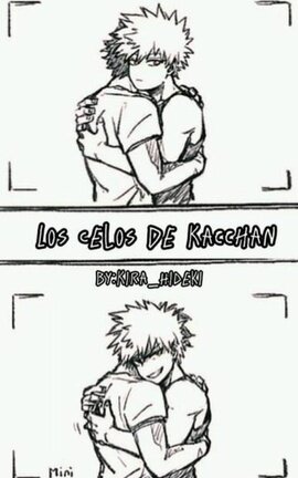 Los Celos De Kacchan [bakudeku]