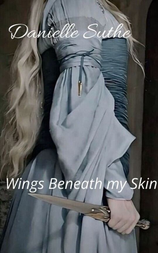 Wings Beneath my Skin