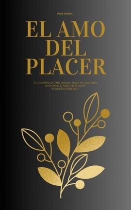 El Amo Del Placer (HUNHAN)