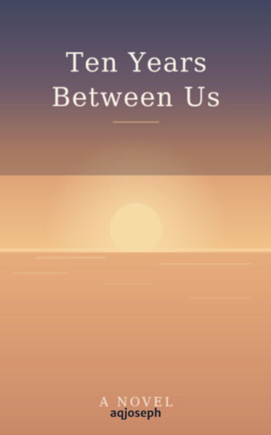 Ten years between us