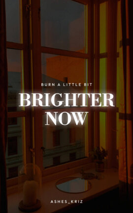 Brighter Now