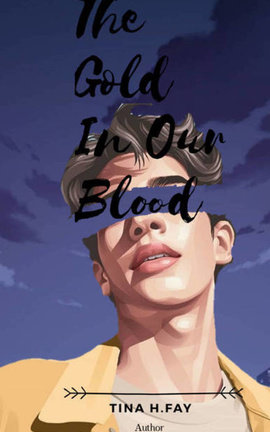 The Gold In Our Blood