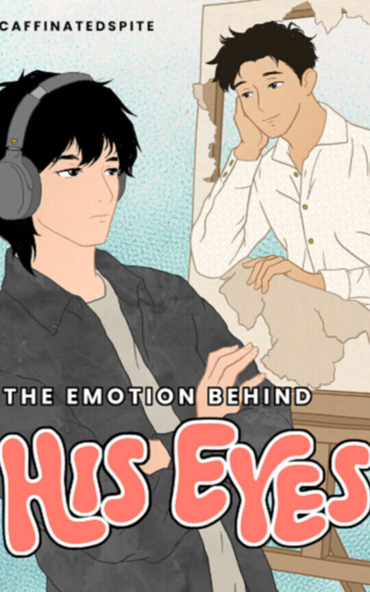 The Emotion Behind His Eyes