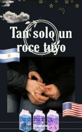 Tan solo un roce tuyo