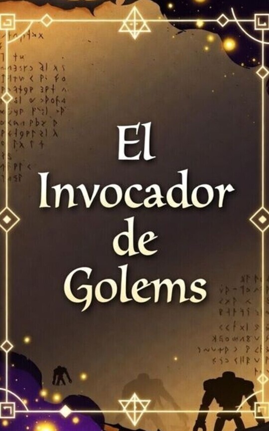 El Invocador de Golems