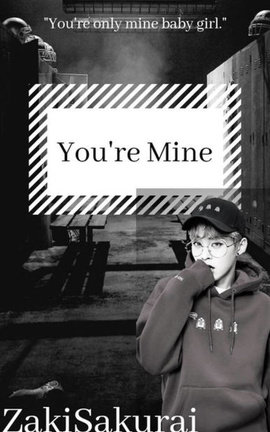 You're Mine