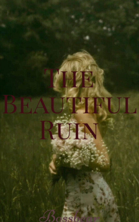 The Beautiful Ruin