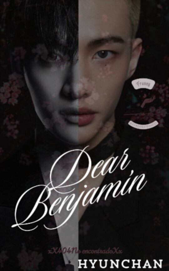 Dear Benjamín (adaptación Hyunchan)