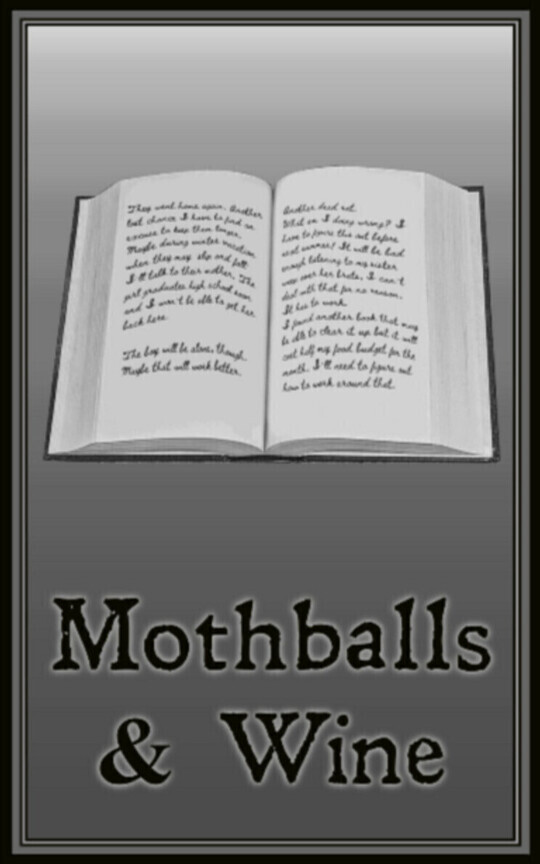 Mothballs & Wine