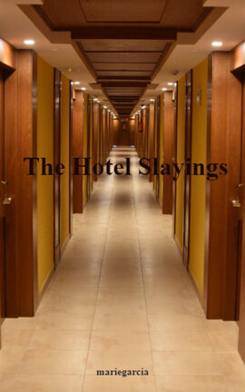 The Hotel Slayings