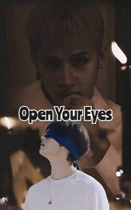 Open Your Eyes