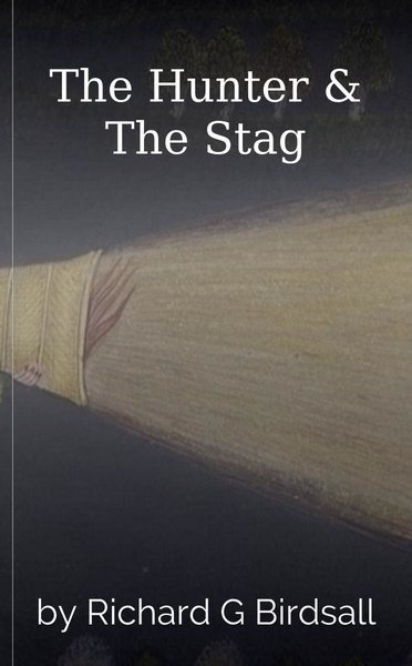 The Hunter & The Stag