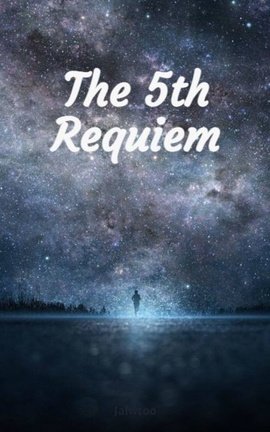 The 5th Requiem