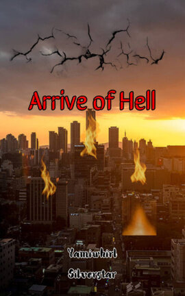 Arrive of Hell